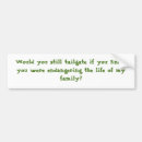 Search for would bumper stickers Car