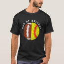 Search for softball dad tshirts Ballers