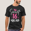 Search for funny sweet 16 tshirts Party