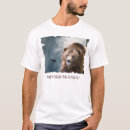 Search for funny grizzly bear tshirts Bears