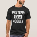 Search for poodle halloween tshirts Pretend