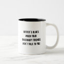 Search for funny author mugs Writers