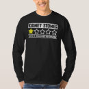 Recherche de kidney stone tshirts Bien