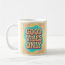 Search for good vibes only mugs Text