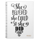 Search for she believed she could notebooks Typography
