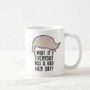 Search for hair style mugs Funny