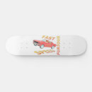 Search for race car skateboards Fast