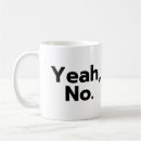 Search for funny slogan mugs Sassy