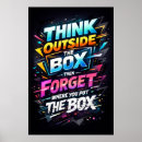 Search for outside posters Think outside the box