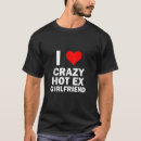 Recherche de crazy hommes tshirts Copine