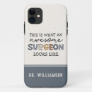Search for surgeons iphone cases Surgery