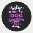 Search for understand stickers Dog lover