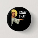 Search for funny christian buttons God