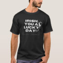 Search for lucky you tshirts Patricks