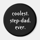 Recherche de stepdad magnets Cool