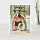 Search for swimmers birthday cards For him