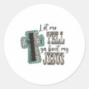 Search for let god stickers Jesus