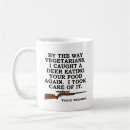 Search for hunting funny mugs Sayings