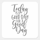 Search for good day stickers Inspirational quote