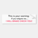 Search for check bumper stickers Warning
