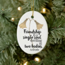 Search for sister quotes ornaments Best friends