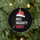 Search for sassy ornaments Santa