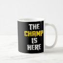 Search for the champ mugs Cool