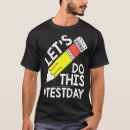 Search for testis tshirts Teacher