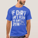 Search for dirt tshirts Quad