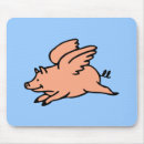 Search for pigs fly mousepads Humour