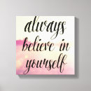 Search for believe in yourself canvas prints Dream