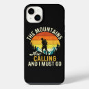 Search for mountains are calling iphone cases John muir quote