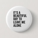 Search for me alone buttons Sarcastic