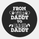 Search for pregnancy new baby stickers Daddy