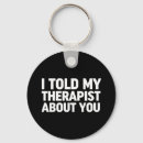 Search for therapists keychains Therapy