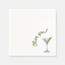 Search for with olives or martinis napkins Engagement