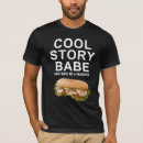 Search for cool story babe tshirts Humour