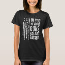Search for christian gun tshirts Are