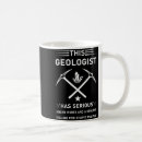 Search for funny geologist mugs Science
