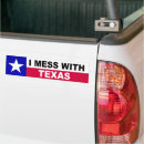 Search for mess bumper stickers Texan