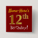 Search for twelve year old buttons 12th birthday