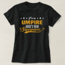 Search for umpire tshirts Job