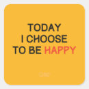 Search for choose to be happy stickers Happiness