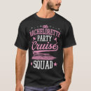 Search for bachelorette cruise tshirts Party