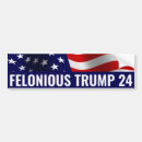 Search for vote trump bumper stickers Felon