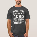 Search for funny adhd quote tshirts Attention deficit hyperactivity disorder