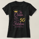 Search for fifty and fabulous tshirts Chic