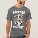 Recherche de lactose tshirts Humour