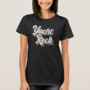Recherche de yacht rock tshirts Bateau