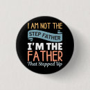 Search for step dad buttons That